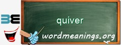 WordMeaning blackboard for quiver